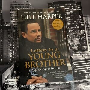 Letters to a Young Brother by Hill Harper